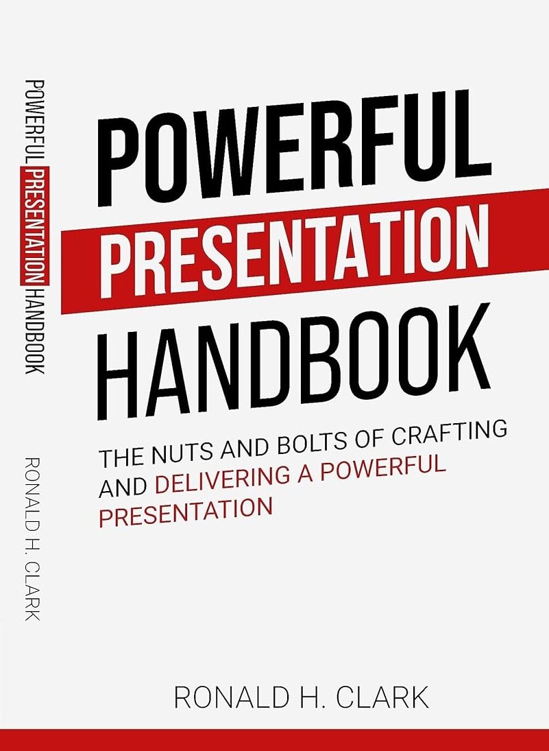 81q3dPsabxL._SL1500_ Powerful Presentation Handbook by Ronald Clark